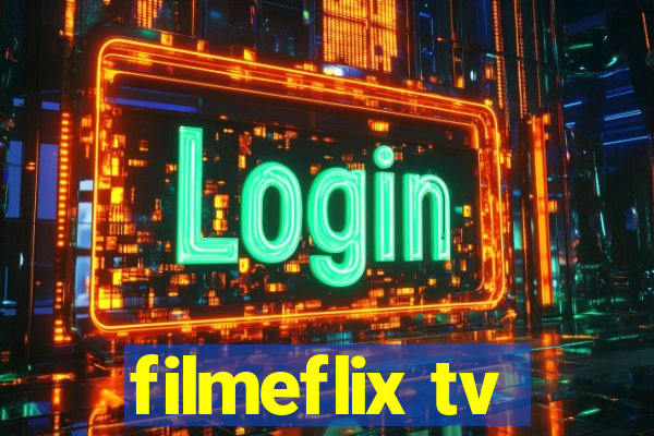 filmeflix tv